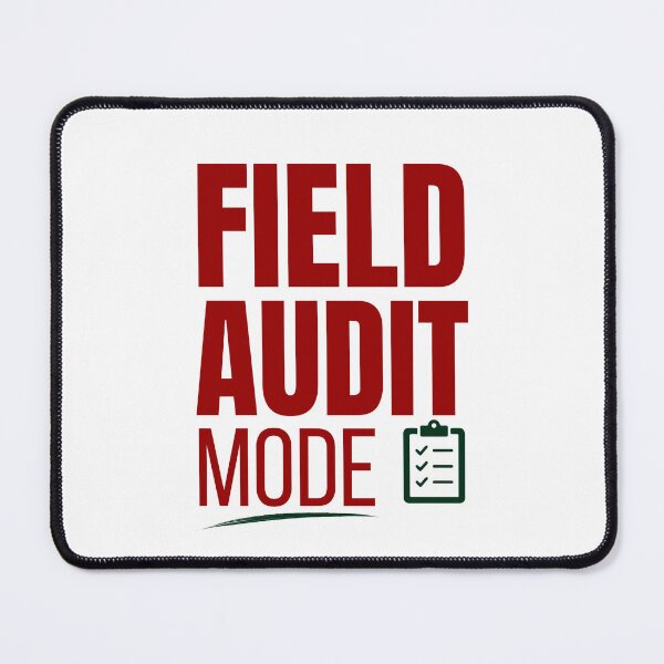 Item preview, Field Audit Mode – Funny Auditor Accounting Humor Gift   designed and sold by FCA SIR MERCH .