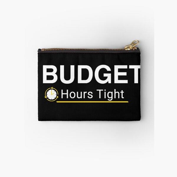 Item preview, Budget Hours Tight – Funny Auditor Accounting Humor Gift   designed and sold by FCA SIR MERCH .