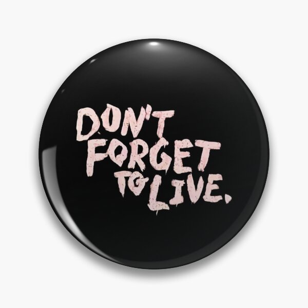Item preview, YUNGBLUD Don't forget to live (black) designed and sold by bruise+blush.