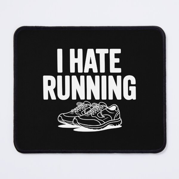 Item preview, I Hate Running designed and sold by Frank Ring.