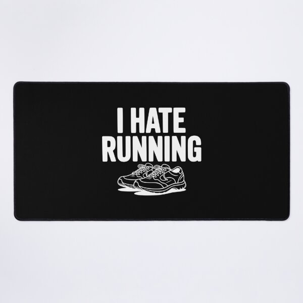Item preview, I Hate Running designed and sold by Frank Ring.