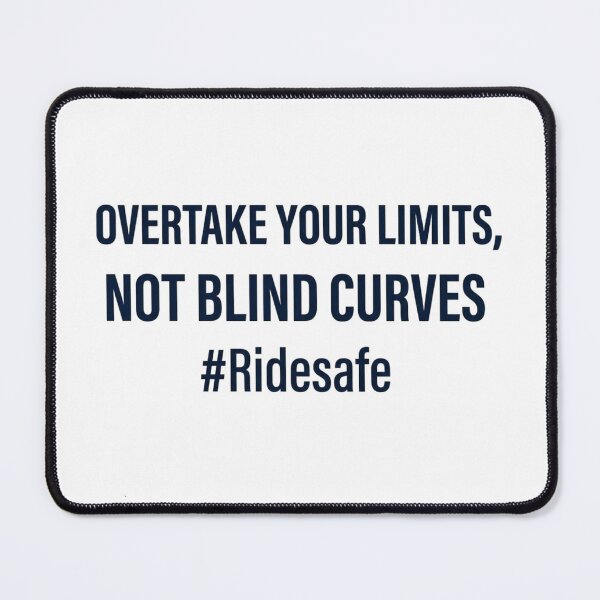 Item preview, Overtake your limits, not blind curves T-shirt designed and sold by PanwarTees.