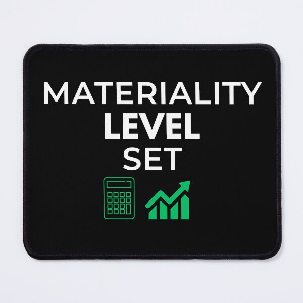 Item preview, Materiality Level Set Funny Audit Intern Shirt – CPA Auditor Accounting Humor Tee      designed and sold by FCA SIR MERCH .