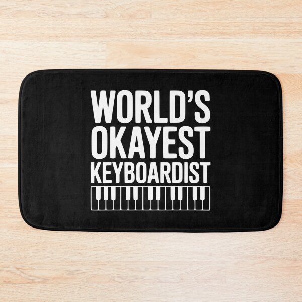 Item preview, World's Okayest Keyboardist designed and sold by Frank Ring.