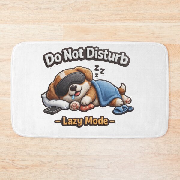 Item preview, Do Not Disturb Lazy Mode Sleeping Dog Funny Gift designed and sold by CrystalMineArts.
