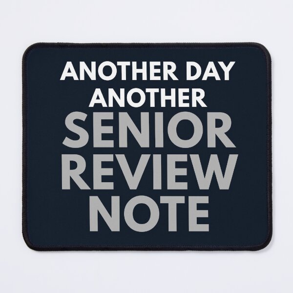 Item preview, Another Day Another Senior Review Note Funny Audit Intern Shirt – CPA Auditor Humor Tee   designed and sold by FCA SIR MERCH .