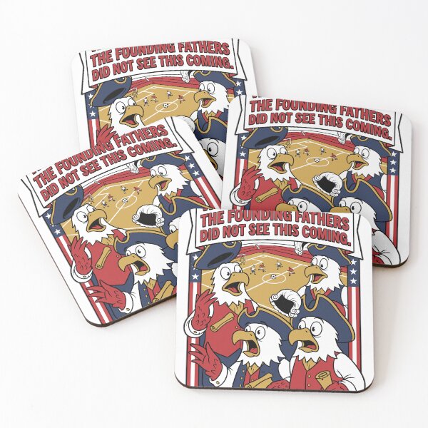 Item preview, The Founding Fathers Did Not See This Coming V1 designed and sold by 1RSN.