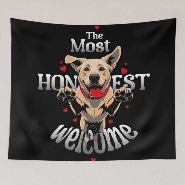 Item preview, The Most Honest Welcome – Happy Dog Greeting designed and sold by ZUMERI.
