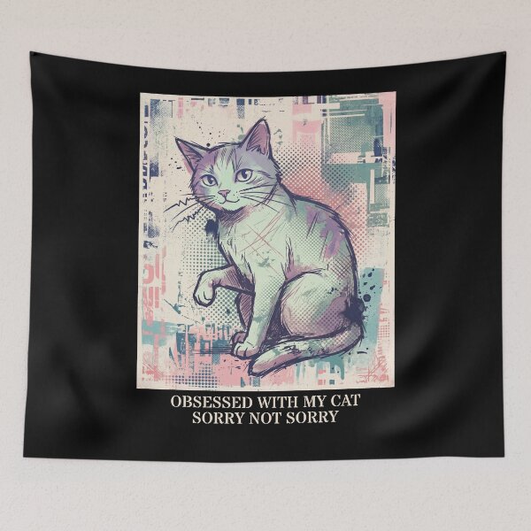 Item preview, Obsessed With My Cat Sorry Not Sorry designed and sold by The Quiet Thicket.