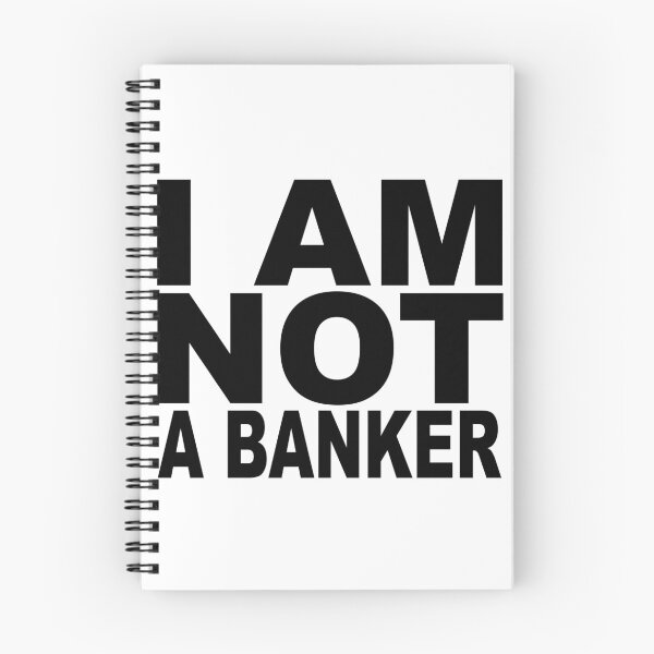 Item preview, I am not a banker.... designed and sold by TeeArt.
