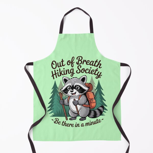 Item preview, Out of Breath Hiking Society For Men Women Hiker Nature Love, Funny Hiking Raccoon, I'll Be There in a Minute designed and sold by Dabbing Turtle Designs.