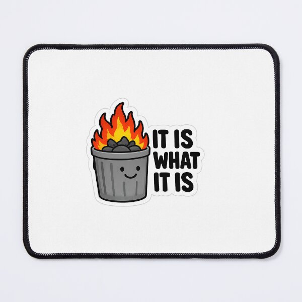 Item preview, It Is What It Is – Funny Sarcastic Quote Sticker designed and sold by Sticker Sprout.