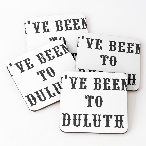 Item preview, I’ve Been to Duluth | Great Outdoors Movie Quote Tee designed and sold by gahteeriffico.