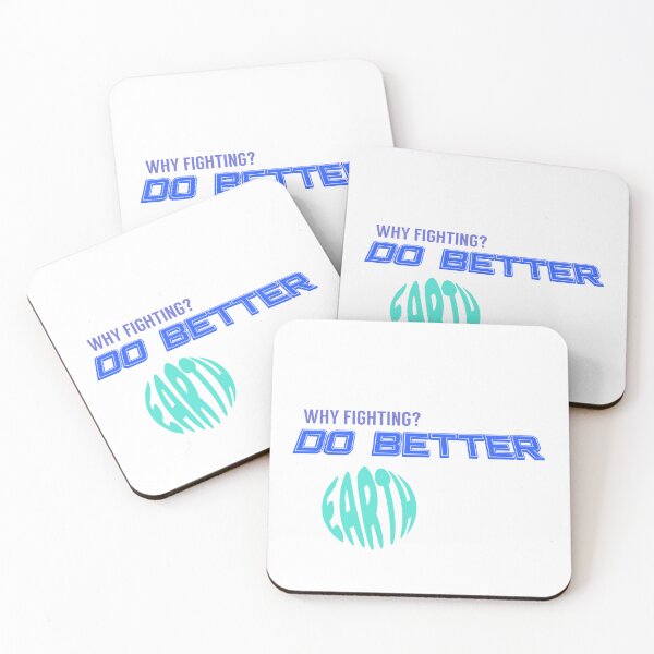 Item preview, Why Fighting Do Better Earth Typography Tee designed and sold by heyyoyeah63.