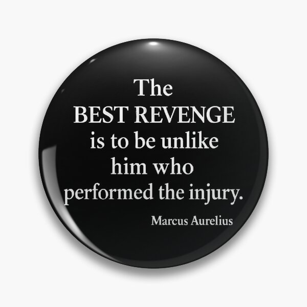 Item preview, Best Revenge Marcus Aurelius Stoic Quote (White Font) designed and sold by TshirtsLabs.