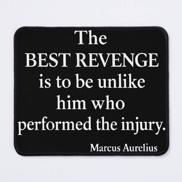 Item preview, Best Revenge Marcus Aurelius Stoic Quote (White Font) designed and sold by TshirtsLabs.
