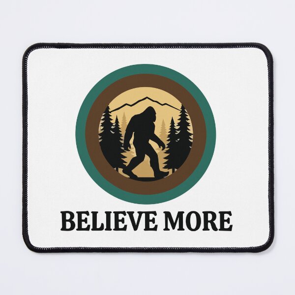 Item preview, Believe More - Sasquatch Pacific Northwest Forest Icon designed and sold by ArcApparel2020.