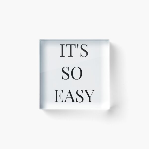 Item preview, It's So Easy designed and sold by typogracat.