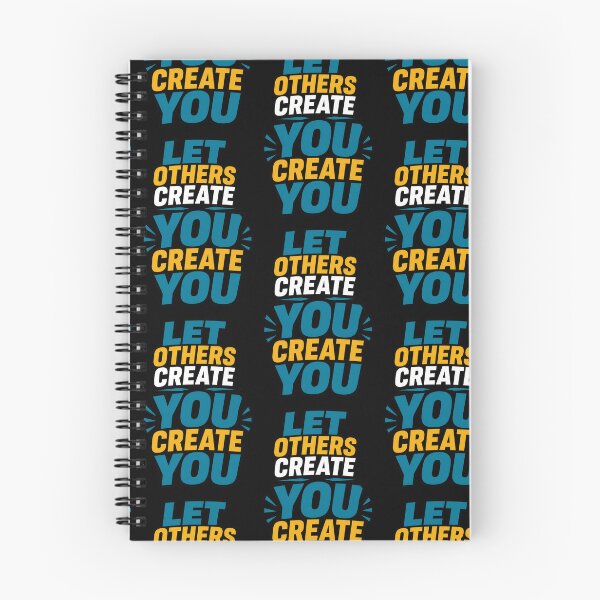 Item preview, Let Others Create You Create You Motivational Quote designed and sold by TeeTimeTreasure.