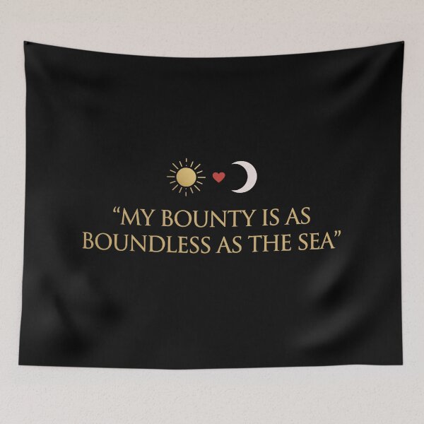 Item preview, Romeo and Juliet My Bounty Is Boundless As The Sea Quote designed and sold by Fenay Designs.