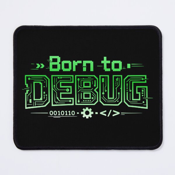 Item preview, Born to Debug Funny Programmer Coding Shirt designed and sold by DanielBDesigns.