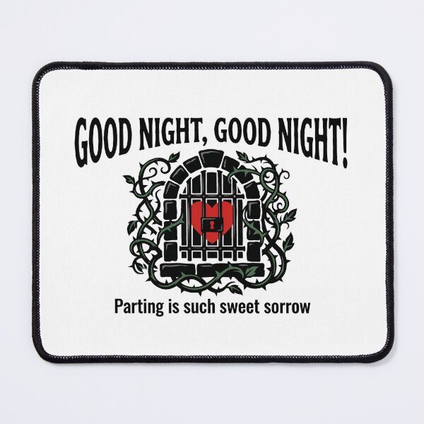 Item preview, Romeo and Juliet Good Night Parting Is Such Sweet Sorrow Quote designed and sold by Fenay Designs.