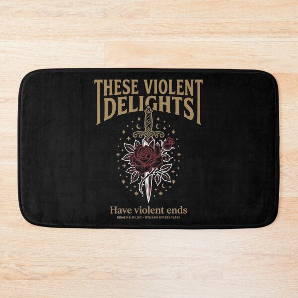 Item preview, Romeo and Juliet These Violent Delights Have Violent Ends Quote designed and sold by Fenay Designs.