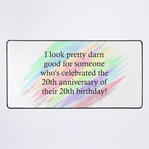 Item preview, Funny 40th Birthday Quote Design designed and sold by MissTerryWoman.