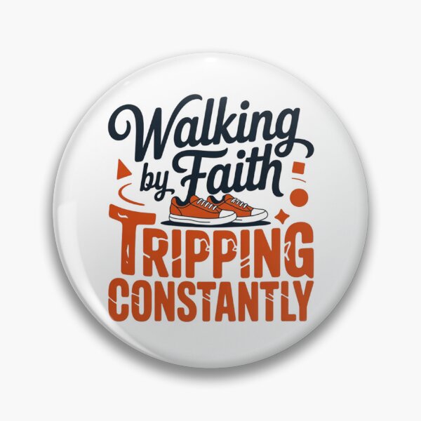 Item preview, Walking by Faith Tripping Constantly Funny Christian Shirt Design designed and sold by MerchlyMike.