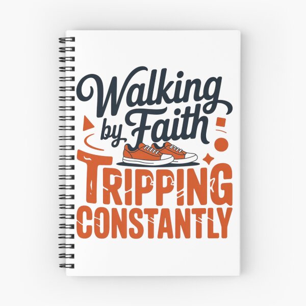 Item preview, Walking by Faith Tripping Constantly Funny Christian Shirt Design designed and sold by MerchlyMike.
