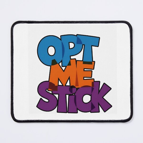 Item preview, OPT ME STICK designed and sold by MINDSET MERCH.