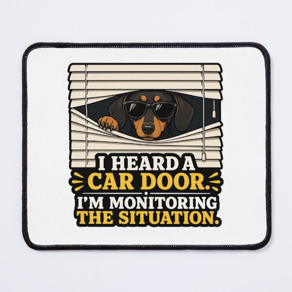 Item preview, Nosy Dachshund Funny Neighborhood Watch Dog Owner Gift designed and sold by Gentlestate.