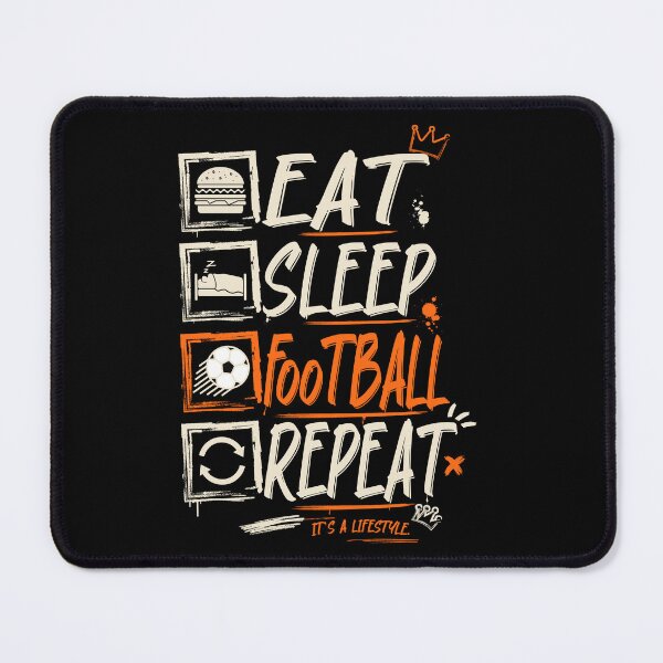 Item preview, Eat Sleep Football Repeat Streetwear Soccer Graphic designed and sold by NicolasMar.