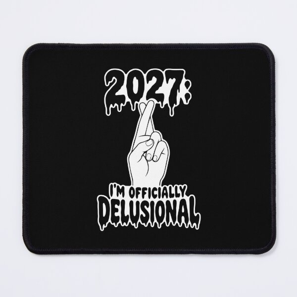 Item preview, White 2027: I'm Officially Delusional — Edgy Gothic New Year Art designed and sold by MalisoStickers.