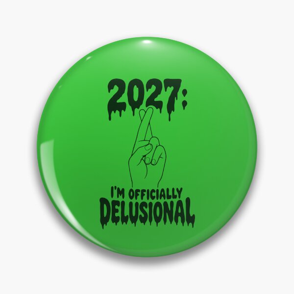 Item preview, Green 2027: I'm Officially Delusional — Edgy Gothic New Year Art designed and sold by MalisoStickers.