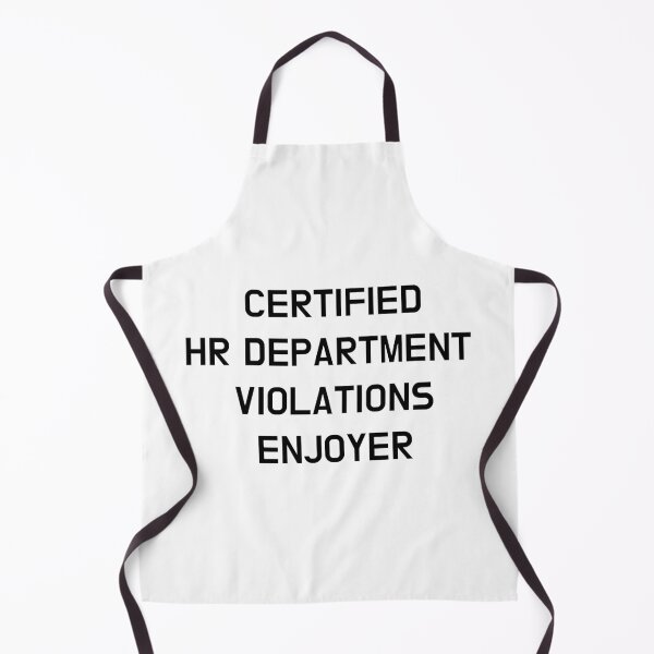 Item preview, Certified HR Violations Enjoyer designed and sold by CoolGuyStuffs.