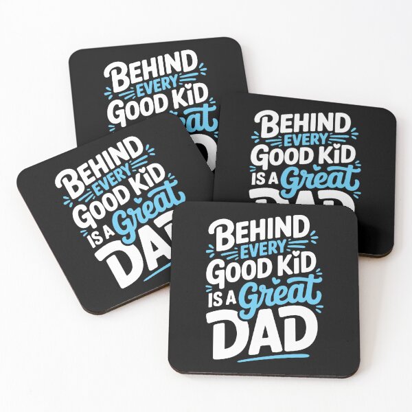 Item preview, Behind Every Good Kid Is A Great Dad Father's Day Gift designed and sold by Say It With Ink.
