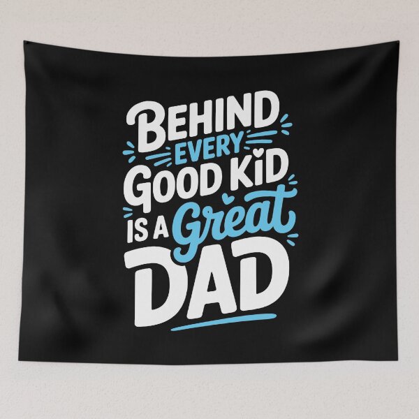 Item preview, Behind Every Good Kid Is A Great Dad Father's Day Gift designed and sold by Say It With Ink.