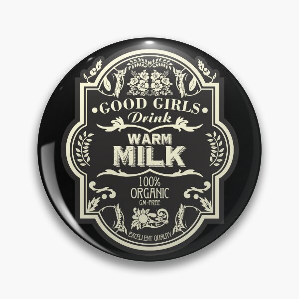 Item preview, Good Girls Drink Warm Milk designed and sold by helenacooper.