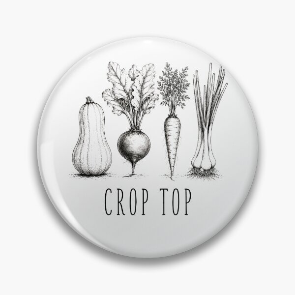 Item preview, Crop Top Funny Gardening Pun Vegetable Art designed and sold by Kladhadredo.