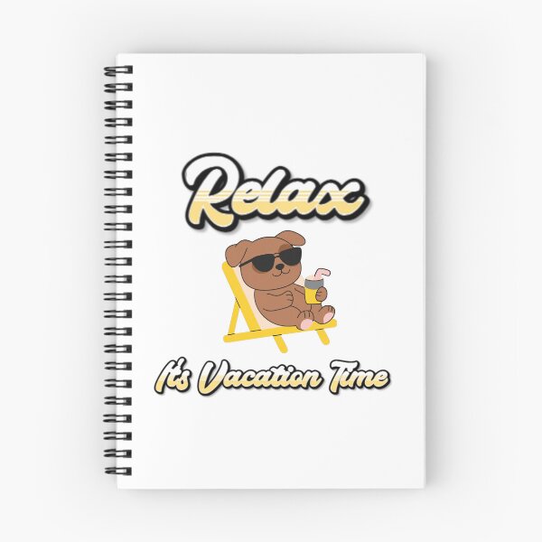 Item preview, Relax, It’s Vacation Time t-shirt motivation. designed and sold by NinaCreator.
