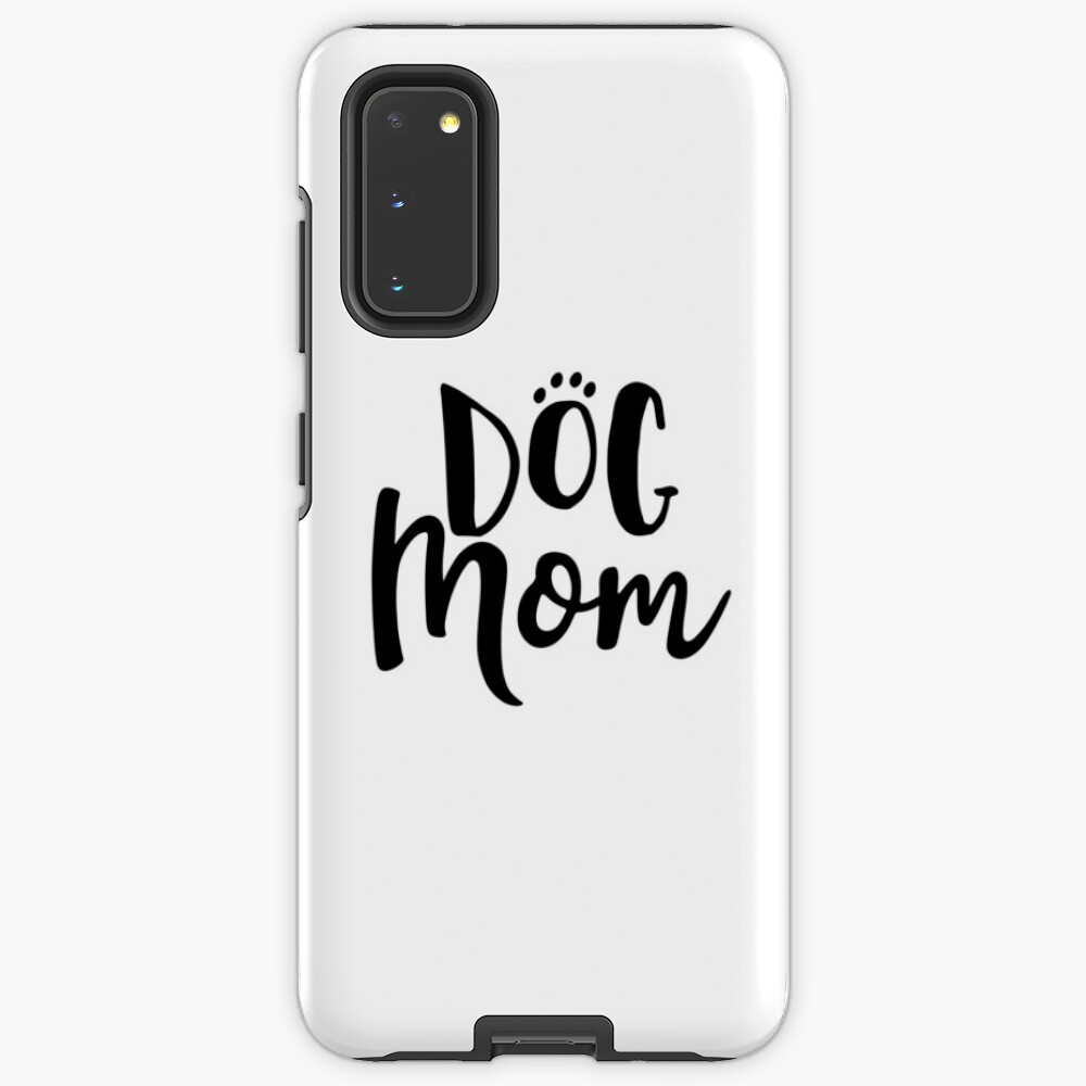Proud Dog Mom Case & Skin for Samsung Galaxy