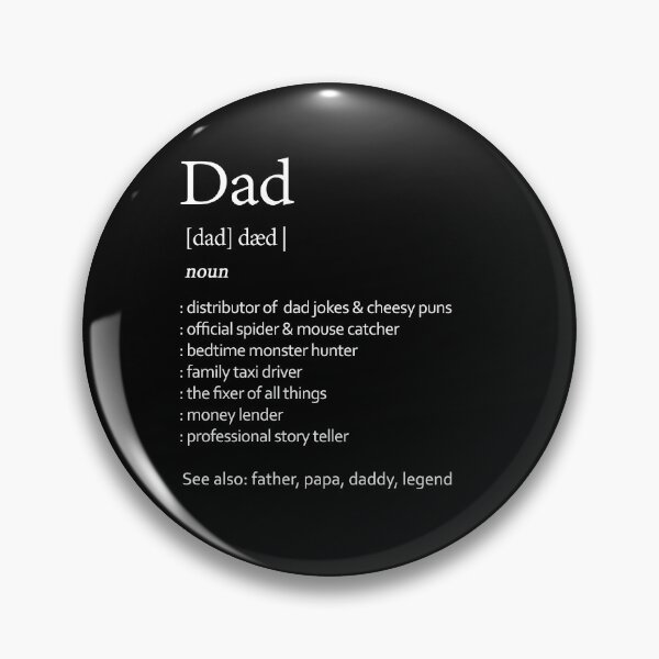 Item preview, Dad Definition Funny Father's Day Gift for Best Dad Ever designed and sold by Say It With Ink.