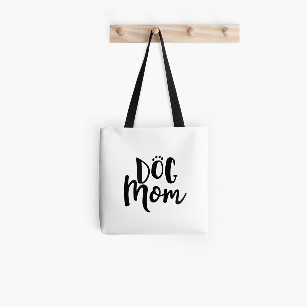 Proud Dog Mom Tote Bag