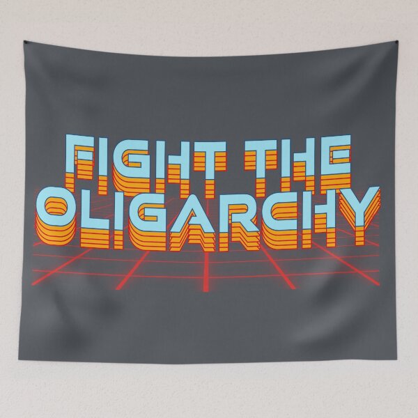 Item preview, Fight the Oligarchy designed and sold by KerlZ.