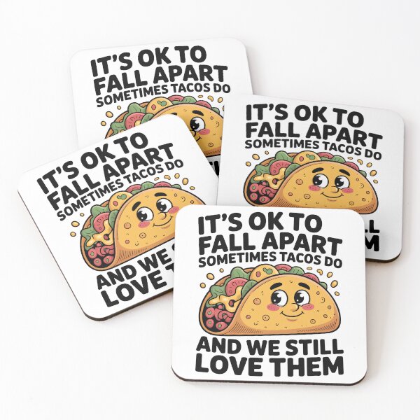 Item preview, It’s Ok To Fall Apart Taco designed and sold by Millsoft.