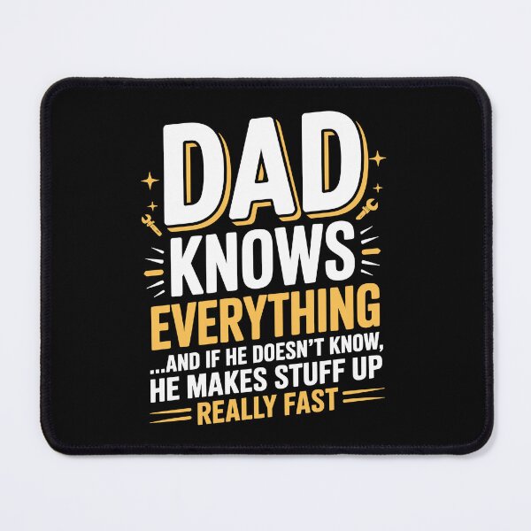 Item preview, Dad Knows Everything Funny Father's Day Gift for Dad designed and sold by Say It With Ink.
