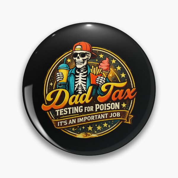 Item preview, Dad Tax Testing For Poison Funny Skeleton Dad Food Tax Graphic Shirt designed and sold by Teetreasure2.
