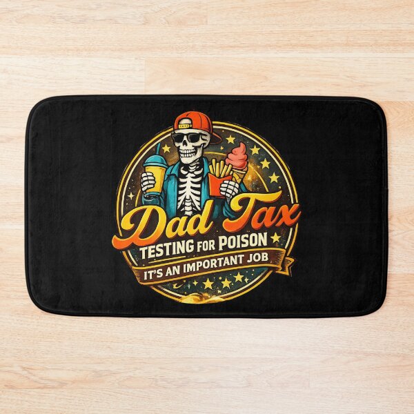 Item preview, Dad Tax Testing For Poison Funny Skeleton Dad Food Tax Graphic Shirt designed and sold by Teetreasure2.