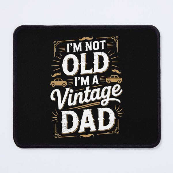 Item preview, I'm Not Old I'm A Vintage Dad Father's Day Gift for Dad designed and sold by Say It With Ink.